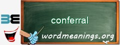 WordMeaning blackboard for conferral